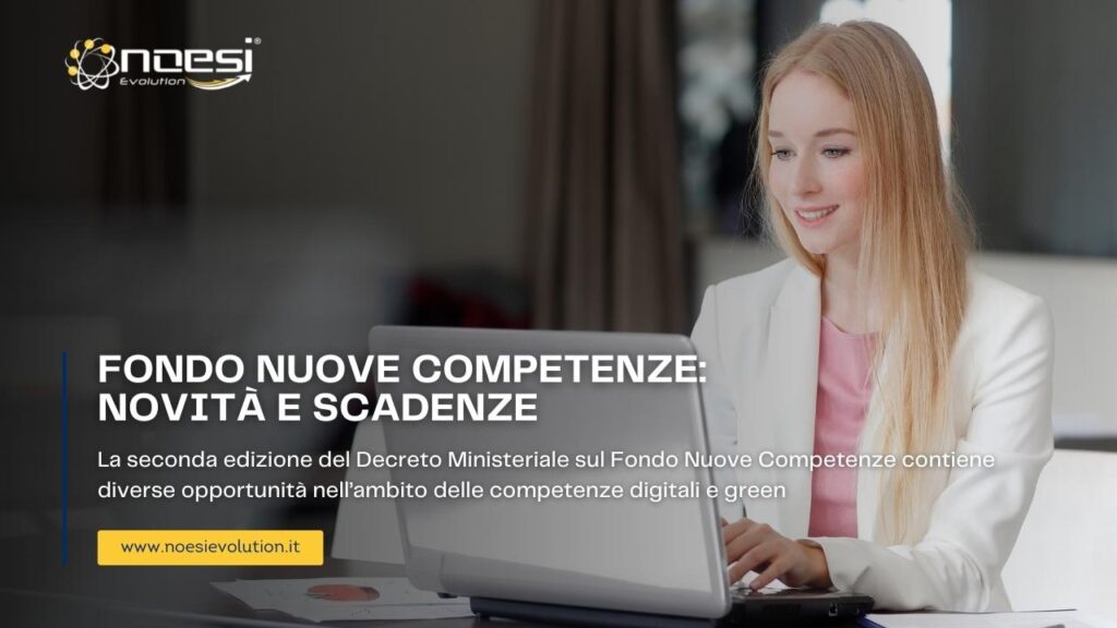 Noesi Evolution al fianco delle imprese per il Fondo Nuove Competenze