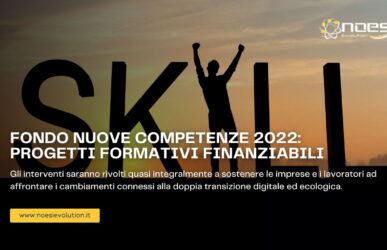 Fondo Nuove Competenze 2022: progetti formativi finanziabili